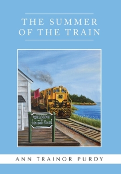 Hardcover The Summer of the Train Book
