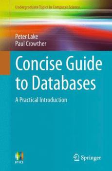 Paperback Concise Guide to Databases: A Practical Introduction Book