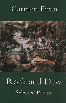 Paperback Rock and Dew: Selected Poems Book