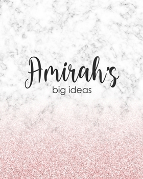 Amirah's Big Ideas: Personalized Notebook - 8x10 Lined Women's Journal