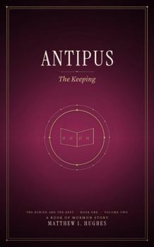 Hardcover Antipus: The Drawn Sword (The Buried and the Kept) Book