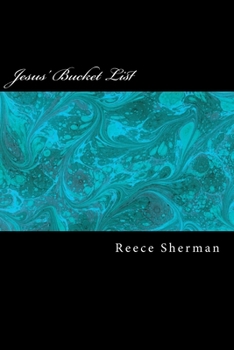 Paperback Jesus' Bucket List Book