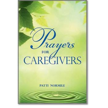 Paperback Prayers for Caregivers Book