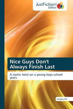 Paperback Nice Guys Don't Always Finish Last Book