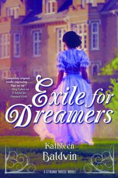 Exile for Dreamers - Book #2 of the Stranje House