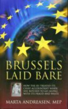 Paperback Brussels Laid Bare Book