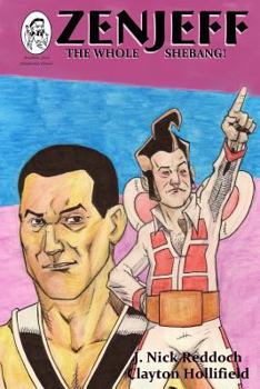 Paperback Zenjeff: The Whole Shebang Book