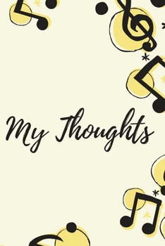 MY THOUGHTS: Low Vision Journal/Notebook Bold Line White Paper For Low Vision, Visually Impaired. 6x9 with 120 Pages