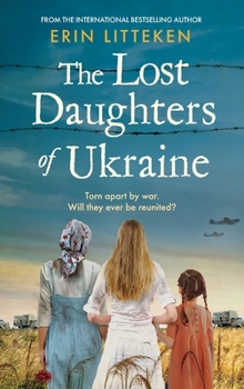 Hardcover The Lost Daughters of Ukraine Book