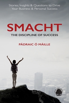 Paperback Smacht: The Discipline of Success Book