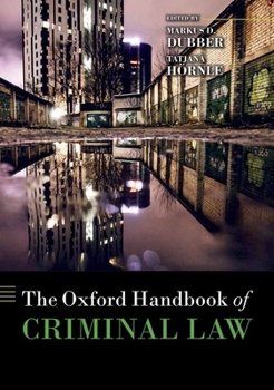 Hardcover The Oxford Handbook of Criminal Law Book