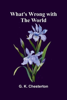 Paperback What'S Wrong With The World Book