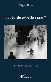 Paperback La réalité est-elle vraie ? [French] Book
