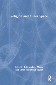 Hardcover Religion and Outer Space Book