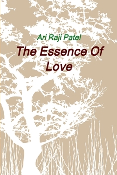 Paperback The Essence Of Love Book