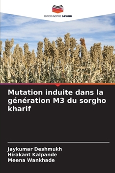 Paperback Mutation induite dans la génération M3 du sorgho kharif [French] Book