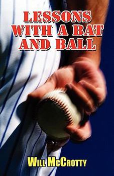 Paperback Lessons With a Bat and Ball Book
