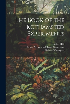 Paperback The Book of the Rothamsted Experiments Book