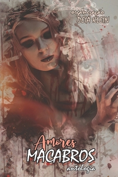 Paperback Antologia Amores Macabros [Portuguese] Book