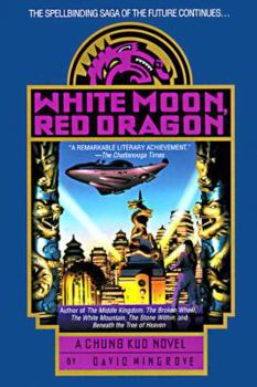 Paperback White Moon, Red Dragon (Chung Kuo, Bk. 6.) Book