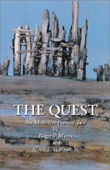 Hardcover The Quest: An Adventure Fantasy Tale Book