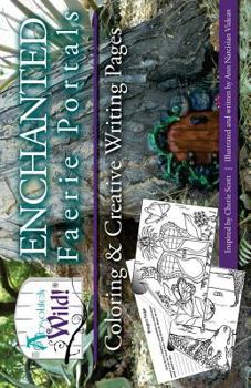Paperback Absolutely Wild! Enchanted Faerie Portal Coloring & Creative Writing Pages Book