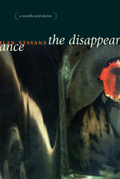 Paperback The Disappearance: A Novella and Stories Book