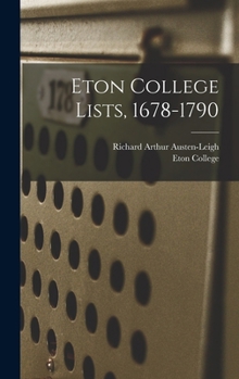 Hardcover Eton College Lists, 1678-1790 Book