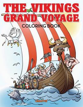 Paperback The Vikings Grand Voyage Coloring Book