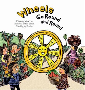 Paperback Wheels Go Round and Round: Simple Machines-Wheels Book