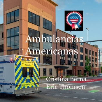 Paperback Ambulancias americanas [Spanish] Book