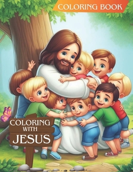 Paperback COLORING WITH JESUS - coloring book: 50 beautiful biblical images to color Book