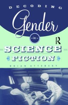Paperback Decoding Gender in Science Fiction Book