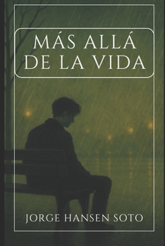 Más Allá de la Vida (Spanish Edition)