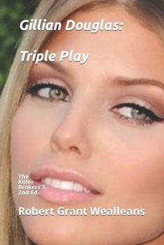 Paperback Gillian Douglas: Triple Play: The Killer Brokers 3 Book