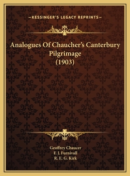 Hardcover Analogues Of Chaucher's Canterbury Pilgrimage (1903) Book