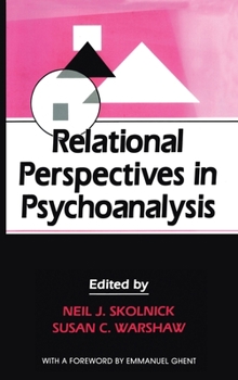 Hardcover Relational Perspectives in Psychoanalysis Book