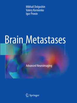 Paperback Brain Metastases: Advanced Neuroimaging Book