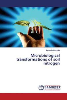 Paperback Microbiological transformations of soil nitrogen Book