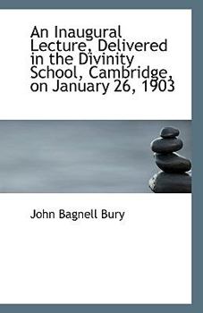 Paperback An Inaugural Lecture, Delivered in the Divinity School, Cambridge, on January 26, 1903 Book