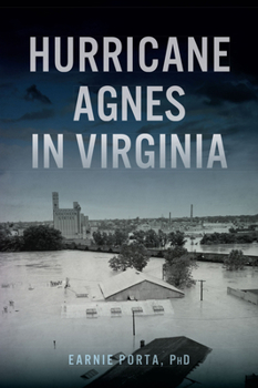 Paperback Hurricane Agnes in Virginia Book