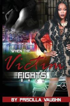 Paperback When the Victim Fights Back Book