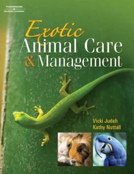 Paperback Exotic Animal Care & Management Book