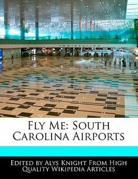 Fly Me : South Carolina Airports