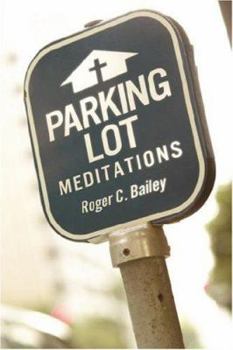 Paperback Parking Lot Meditations Book