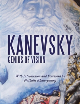 Paperback Kanevsky: Genius of Vision Book