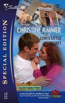 Lori's Little Secret - Book #3 of the Bravo Family Ties Miniseries