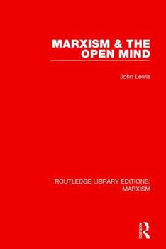 Paperback Marxism and the Open Mind Book