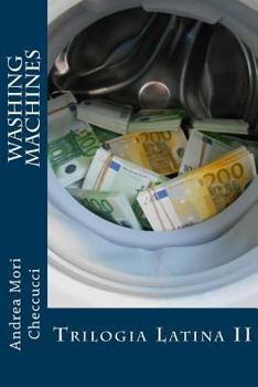 Paperback Washing Machines: Trilogia Latina II [Italian] Book