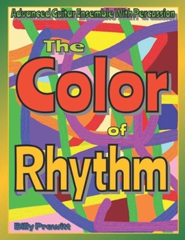 Paperback The Color of Rhythm: Advanced Guitar Ensemble Book